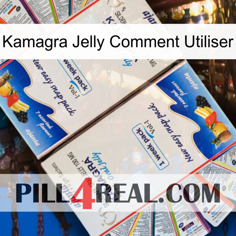 Kamagra Jelly How To Use kamagra1